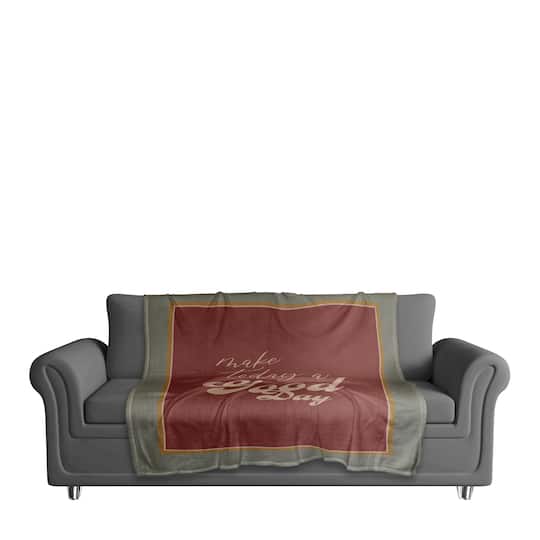 Make Today a Good Day Coral Fleece Throw Blanket